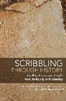 214 Harmansah, mur, Chloe Ragazzoli, Chloe (Associate Professor of Egyptolog Ragazzoli, Ch Salvador, Elizabeth Frood... - Scribbling through History