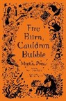 Paul Cookson, COOKSON PAUL, Eilidh Muldoon - Fire Burn, Cauldron Bubble: Magical Poems Chosen by Paul Cookson