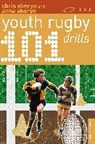 Anna Sheryn, Chris Sheryn, Sheryn Chris - 101 Youth Rugby Drills