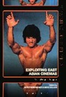 Mike Dillon, Ken Provencher, Ken (Josai International University Provencher, Mike Dillon, Mike (California State University Dillon, Austin Fisher... - Exploiting East Asian Cinemas