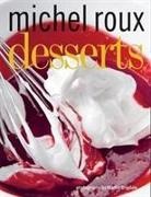 Michel Roux, Michel Roux - Desserts