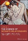 Lo Campbell, Lorne Campbell, Campbell Lorne, Garth J Fletcher, Garth J O Fletcher, Garth J. O Fletcher... - The Science of Intimate Relationships