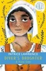 Patrice Lawrence, Lawrence Patrice - Diver's Daughter