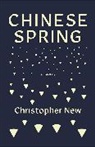 Christopher New, New Christopher - Chinese Spring
