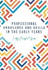 Author, Verity Campbell-Barr, Verity (University of Plymouth Campbell-Barr, Campbell-Barr Verity - Professional Knowledge & Skills in the Early Years