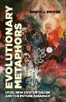 David Moore, David J. Moore, Moore David J. - Evolutionary Metaphors