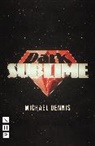 Michael Dennis, Dennis Michael - Dark Sublime