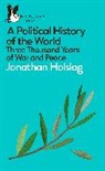 Jonathan Holslag, Holslag Jonathan - A Political History of the World