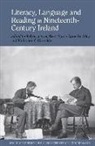 Rebecca Anne Buckley Barr, Rebecca Barr, Rebecca Anne Barr, Sarah-Anne Buckley, Muireann O'Cinneide - Literacy, Language and Reading in Nineteenth-Century Ireland