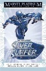 Stan Lee, Stan Wolfman Lee, Lee Stan, Marv Wolfman, Wolfman Marv, Gene Colan... - Marvel Platinum Edition: The Definitive Silver Surfer