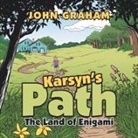 John Graham - Karsyn's Path