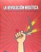La revolución neolítica : La Draga, el poblado de los prodigios