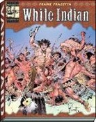 Frank Frazetta, Frazetta Frank, Ray Krank, Krank Ray - The Complete Frazetta White Indian