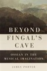 James Porter, Professor James Porter - Beyond Fingal's Cave