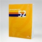 Kyle Lance Martin - Proyecto 52 (Project 52 Spanish Edition): Comparte La Historia