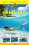 Peter McDougall, Ian Popple, Otto Wagner - Reef Smart Guides Barbados