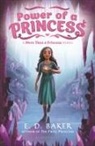 E D Baker, E. D. Baker - Power of a Princess