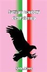 Torpal Cueo - Tutti Gli Scudetti del Palermo: Scherzo Simpatico Idea Regalo Per Tifoso del Palermo Calcio. Libro Bianco Per Prendere in Giro Un Amico Palermitano. F