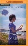 LAURIE EAKES, Laurie Alice Eakes, Laura Kirman - A Stranger's Secret