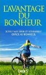 Chloe S - L'Avantage Du Bonheur: Soyez Meilleur Et Réussissez Grâce Au Bonheur: Livre En Version Française/Happiness Advantage French Version Book