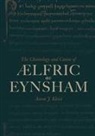 Aaron J Kleist, Aaron J (Royalty Account) Kleist, Aaron J. Kleist - The Chronology and Canon of AElfric of Eynsham