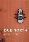 James Viles, Viles James - Due North