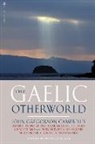 John Gregorson Campbell, Ronald Black - Gaelic Otherworld