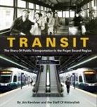 Staff of HistoryLink, Jim Kershner - Transit