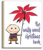 Wallace Wood, Wood Wallace - Wally Wood Christmas Book