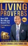 Terrance Levise Turner - Distinguished Wisdom Presents. . . "Living Proverbs"-Vol.3