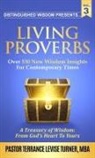 Terrance Levise Turner - Distinguished Wisdom Presents. . . "Living Proverbs"-Vol.3
