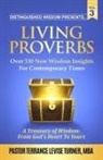 Terrance Turner, Terrance Levise Turner - Distinguished Wisdom Presents. . . "Living Proverbs"-Vol. 3