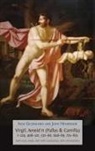 Ingo Gildenhard, John Henderson - Virgil, Aeneid 11 (Pallas & Camilla), 1-224, 498-521, 532-96, 648-89, 725-835
