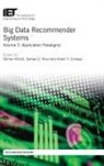 Osman Khalid, Osman (Assistant Professor Khalid, Samee U Khan, Samee U. Khan, Samee U. (Associate Professor Khan, Albert Y Zomaya... - Big Data Recommender Systems