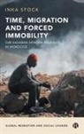 Inka Stock - Time, Migration and Forced Immobility