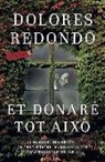 Et donaré tot això