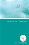 Joel S. Goldsmith, Lorraine Sinkler - The Altitude of Prayer