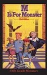 Mel Gilden, Steve Fastner, John Pierard - M Is for Monster