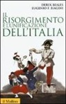 Derek Beales, Eugenio F. Biagini - Il Risorgimento e l'unificazione dell'Italia
