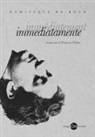 Dominique de Roux - Immediatamente