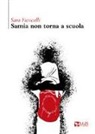 Sara Ficocelli - Samia non torna a scuola