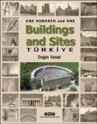 Engin Yenal - One Hundred And One Buildings And Sites Türkiye