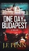J. F. Penn - One Day In Budapest