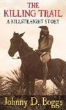Johnny Boggs - The Killing Trail
