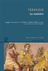 P. Afro Terenzio, A. Tedeschi - La suocera. Testo latino a fronte