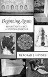 Deborah J. Haynes - Beginning Again