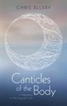 Chris Ellery - Canticles of the Body