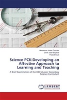 Bro, Paula Brouet, Alphonsus Junio Ephraim, Alphonsus Junior Ephraim, Davi Jean-Baptiste, Davis Jean-Baptiste - Science PCK:Developing an Affective Approach to Learning and Teaching