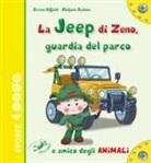 Serena Riffaldi, S. Scalone - La jeep di Zeno, guardia del parco e amico degli animali