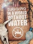 Madeline Tyler - Surviving in a World Without Water
